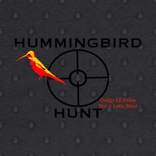 Hummingbird Hunt (Humor) by L'Appel du Vide Designs by Danielle Canonico